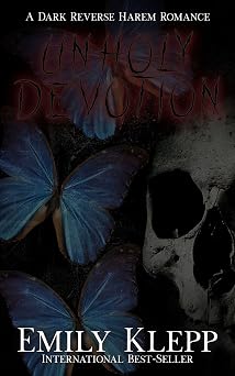Unholy Devotion: A Dark Reverse Harem Romance