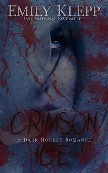 Crimson Ice: A Dark Hockey Romance